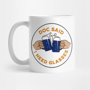 Retro Orange and Blue Doc Says I Need Glasses Mug